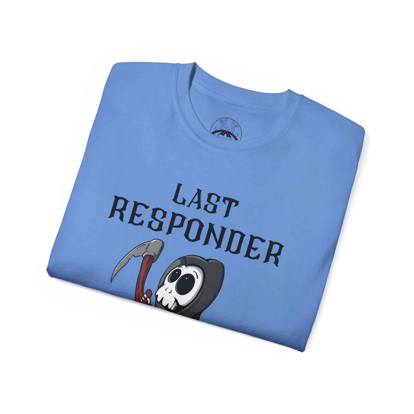 LAST RESPONSER Tee
