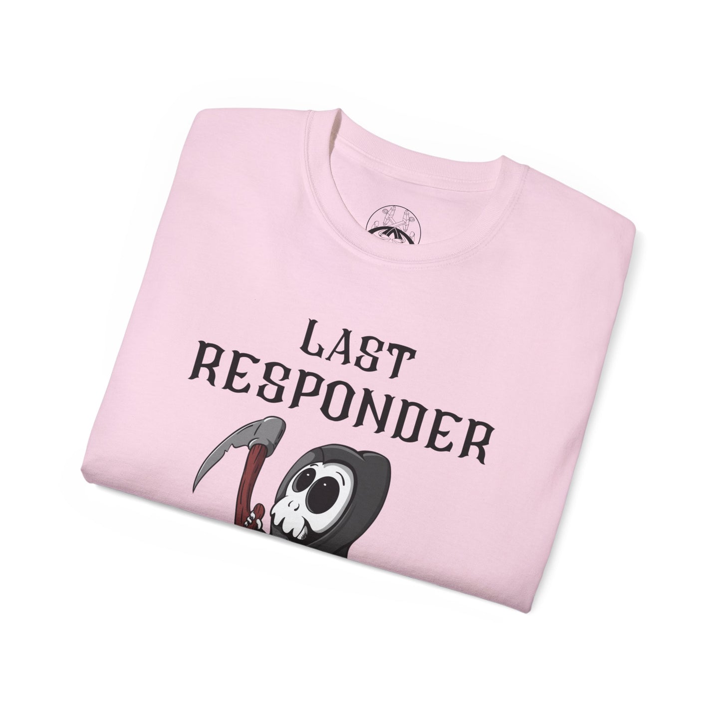 LAST RESPONSER Tee