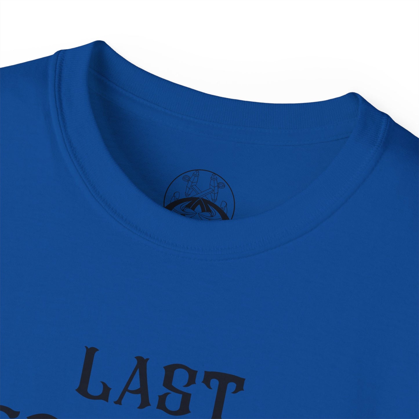 LAST RESPONSER Tee