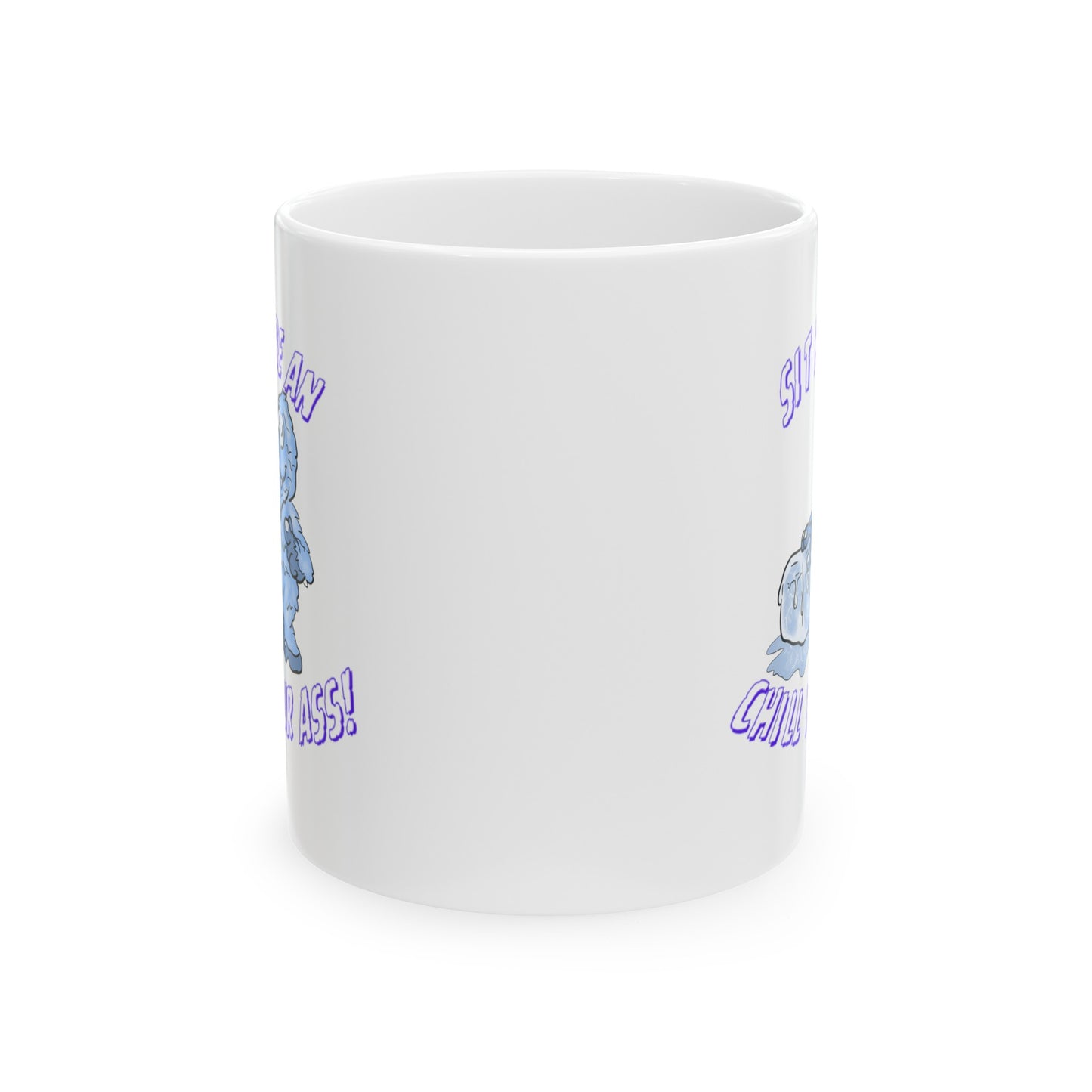 HAVE A SEAT Mug, (11oz, 15oz)