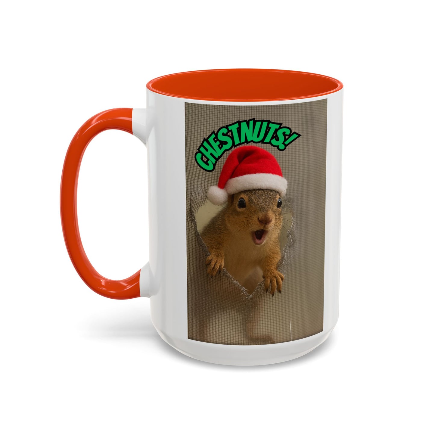 Chestnuts! Squirrel Christmas Mug (11oz & 15oz)