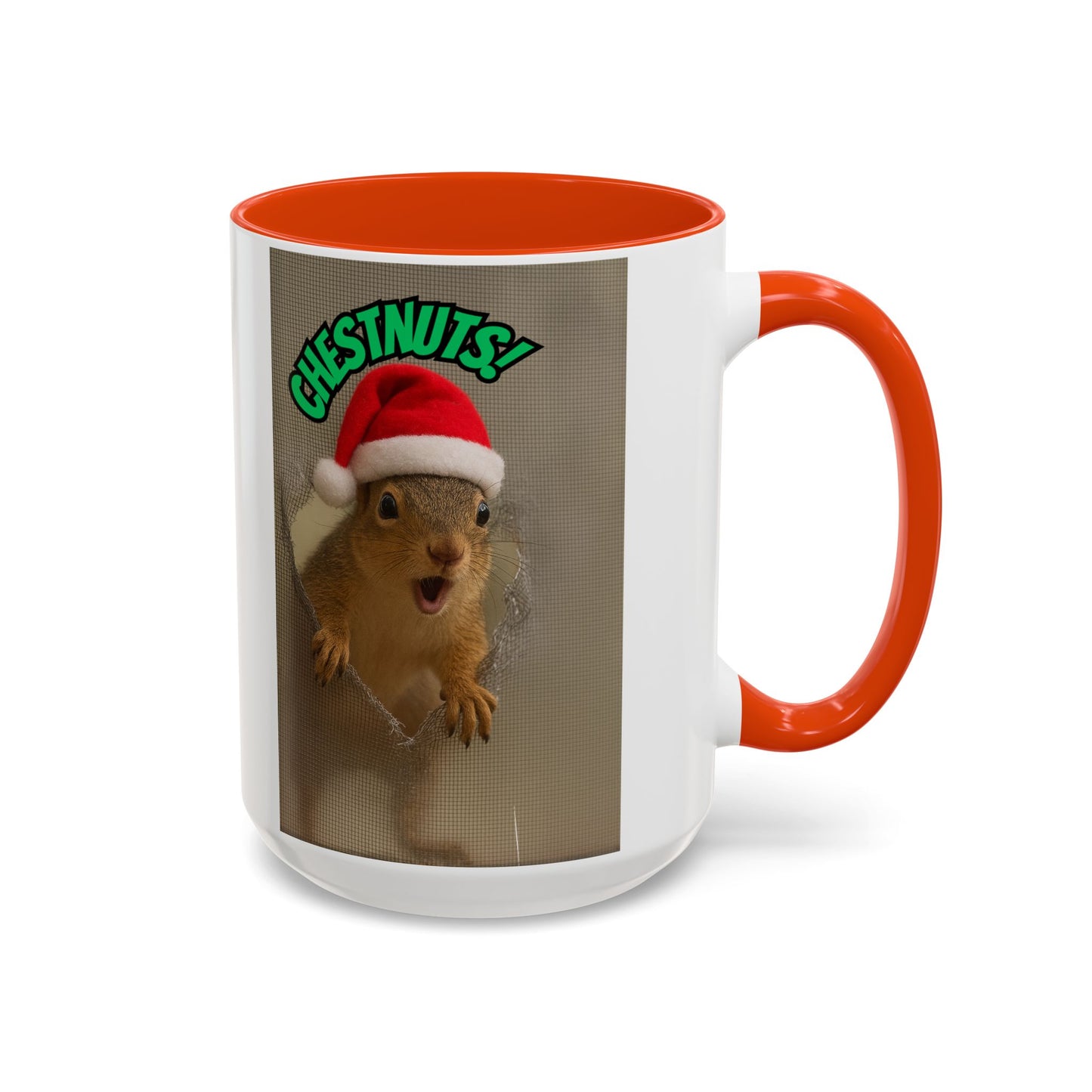 Chestnuts! Squirrel Christmas Mug (11oz & 15oz)