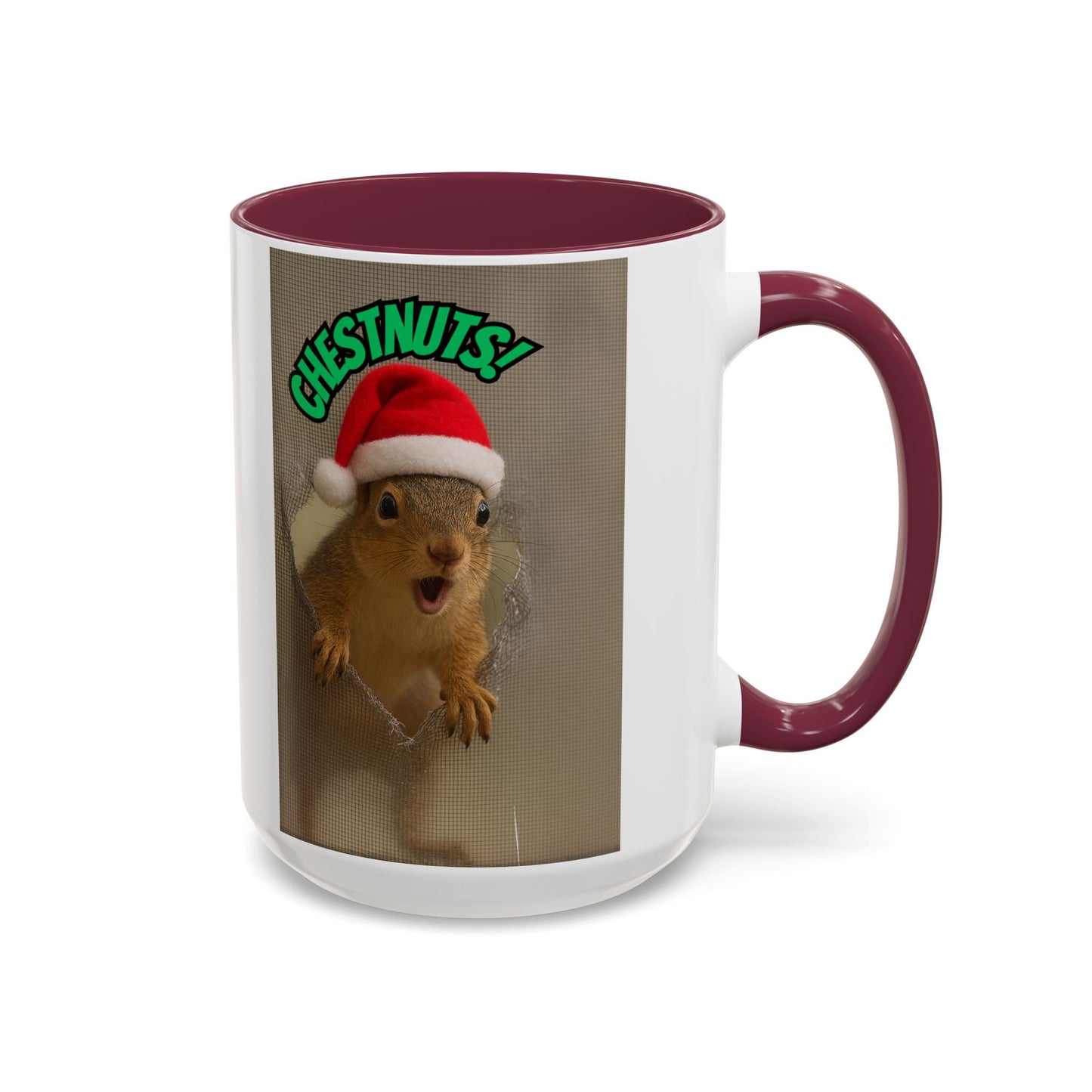 Chestnuts! Squirrel Christmas Mug (11oz & 15oz)